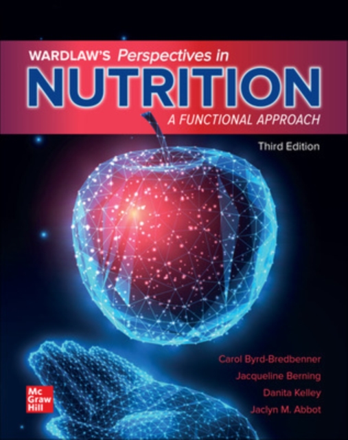Wardlaw's Perspectives in Nutrition: A Functional Approach, Hardback Book