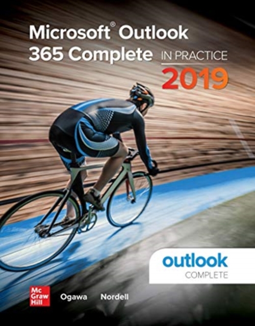 Microsoft Outlook 365 Complete: In Practice, 2019 Edition, Spiral bound Book