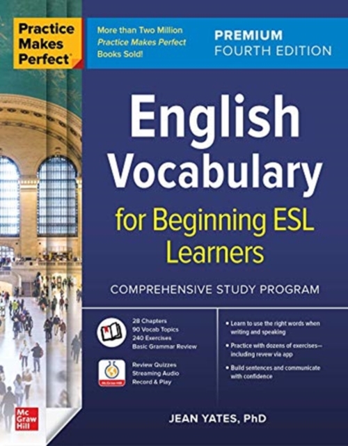 Practice Makes Perfect: English Vocabulary for Beginning ESL Learners, Premium Fourth Edition, Paperback / softback Book