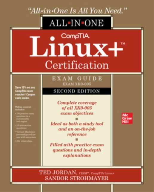 CompTIA Linux+ Certification All-in-One Exam Guide, Second Edition (Exam XK0-005), Paperback / softback Book