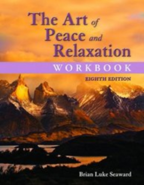 The Art of Peace and Relaxation Workbook, Paperback / softback Book