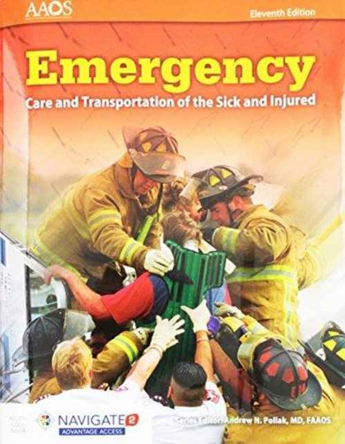 Emergency Care And Transportation Of The Sick And Injured, Hardback Book