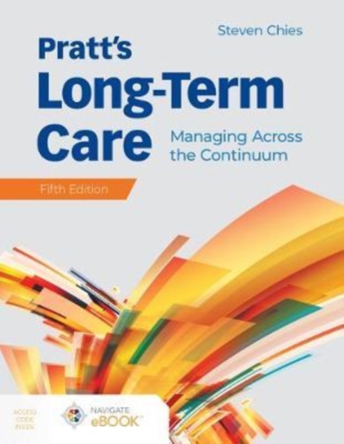 Pratt's Long-Term Care, Hardback Book
