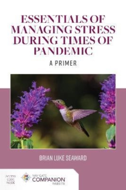 Essentials of Managing Stress During Times of Pandemic: A Primer, Paperback / softback Book