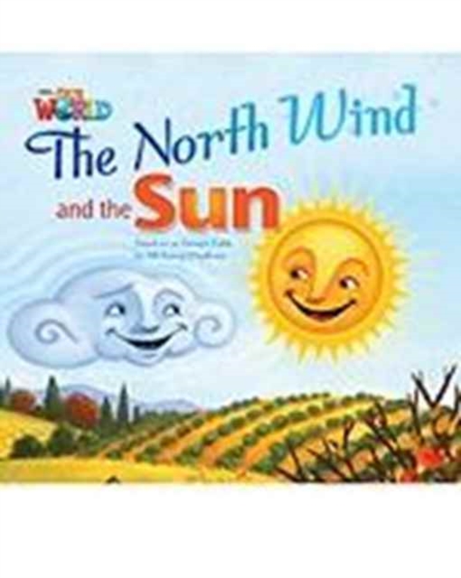 Our World Readers: The North Wind and the Sun Big Book, Pamphlet Book