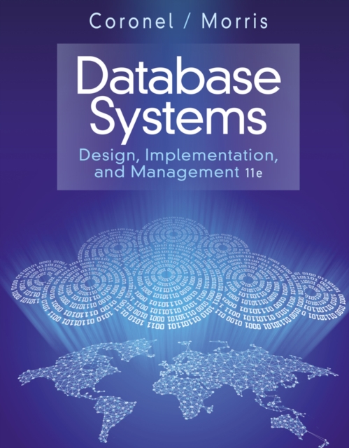 Database Systems : Design, Implementation, & Management, Hardback Book
