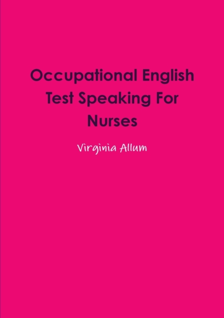 Occupational English Test Speaking for Nurses, Paperback / softback Book