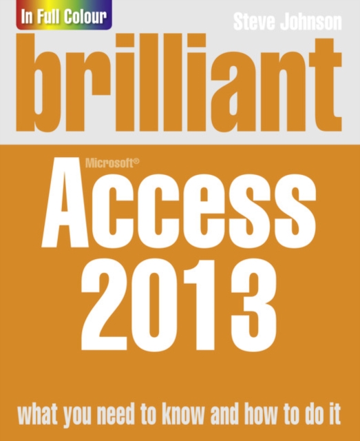 Brilliant Access 2013, Paperback / softback Book