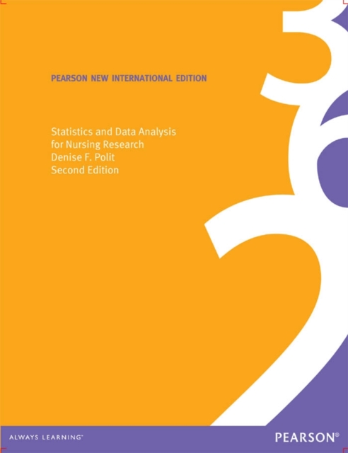 Statistics and Data Analysis for Nursing Research : Pearson New International Edition, PDF eBook
