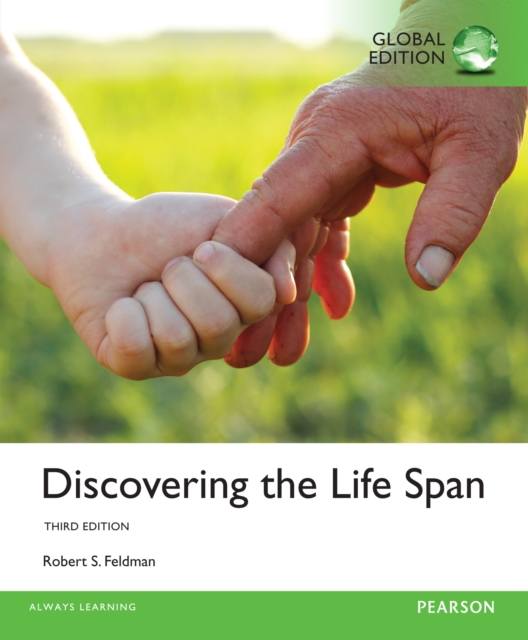 Discovering the Life Span, Global Edition, PDF eBook