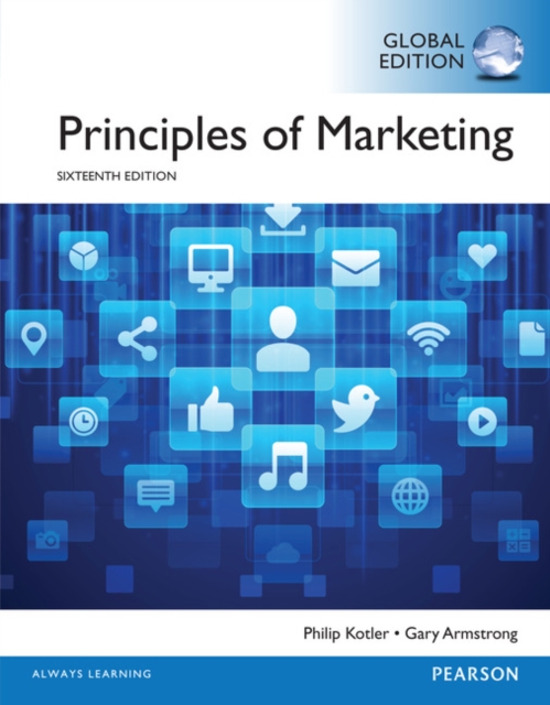 Principles of Marketing, Global Edition, Paperback Book
