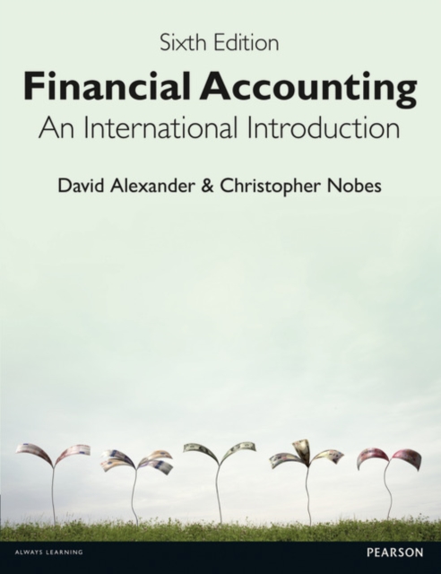 Financial Accounting 6th Edition : An International Introduction, Paperback / softback Book