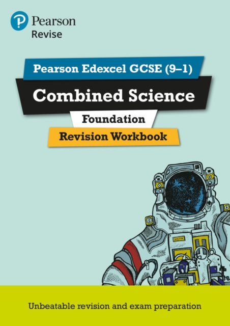 Pearson REVISE Edexcel GCSE (9-1) Combined Science Foundation Revision Workbook: For 2024 and 2025 assessments and exams (Revise Edexcel GCSE Science 16), Paperback / softback Book