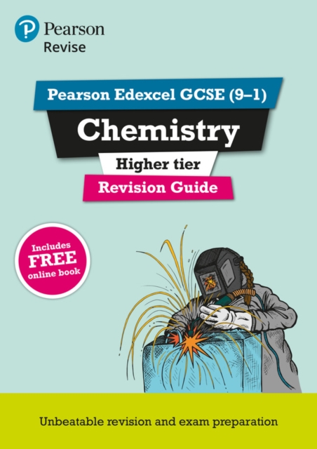 Pearson REVISE Edexcel GCSE (9-1) Chemistry Higher Revision Guide: For 2024 and 2025 assessments and exams - incl. free online edition (Revise Edexcel GCSE Science 16), Multiple-component retail product Book