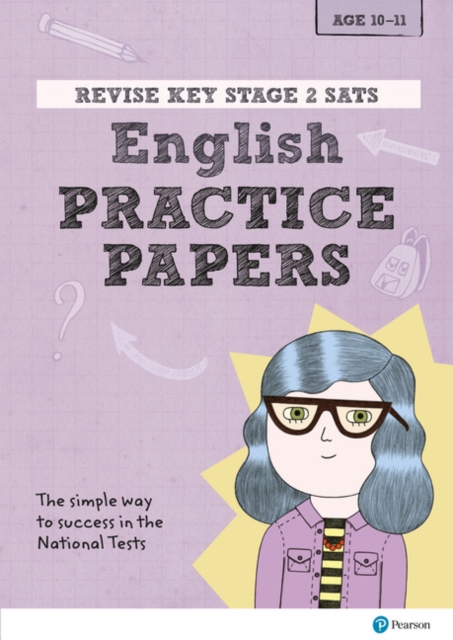 Pearson REVISE Key Stage 2 SATs English Revision Practice Papers for the 2023 and 2024 exams, Paperback / softback Book