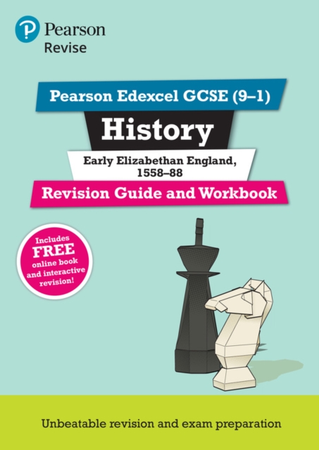 Pearson REVISE Edexcel GCSE (9-1) History Early Elizabethan England Revision Guide and Workbook: For 2024 and 2025 assessments and exams - incl. free online edition (Revise Edexcel GCSE History 16), Multiple-component retail product Book