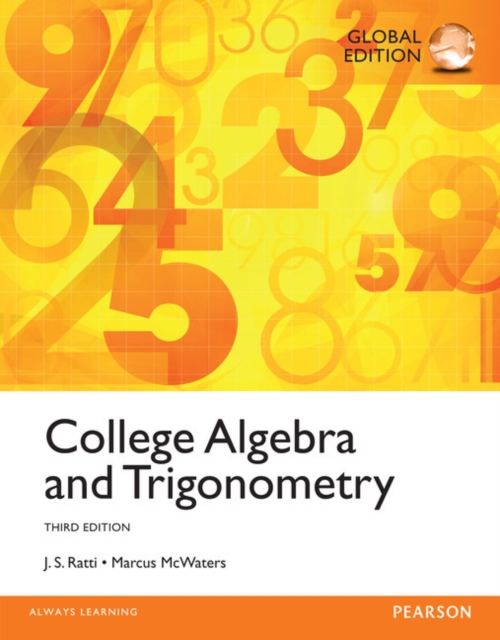 College Algebra and Trigonometry plus Pearson MyLab Mathematics with Pearson eText, Global Edition, Mixed media product Book