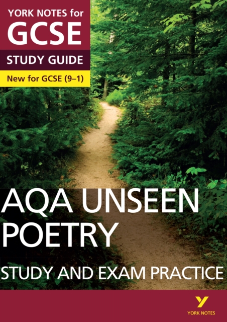 AQA English Literature Unseen Poetry Study and Exam Practice: York Notes for GCSE everything you need to catch up, study and prepare for and 2023 and 2024 exams and assessments, PDF eBook