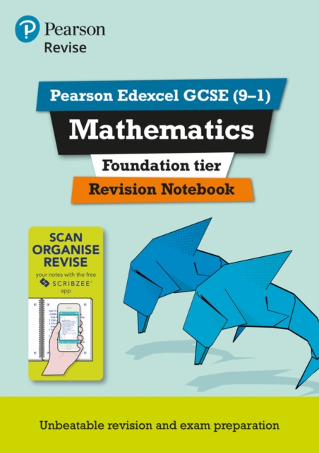 Pearson REVISE Edexcel GCSE (9-1) Maths Foundation Revision Notebook: For 2024 and 2025 assessments and exams (REVISE Edexcel GCSE Maths 2015), Spiral bound Book