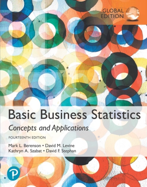 Basic Business Statistics, Global Edition + MyLab Statistics with Pearson eText (Package), Multiple-component retail product Book