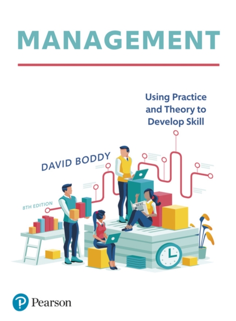 Management : Using practice and theory to develop skill, Paperback / softback Book