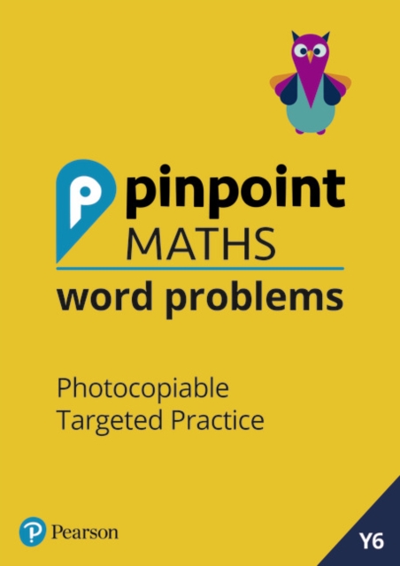Pinpoint Maths Word Problems Year 6 Teacher Book : Photocopiable Targeted Practice, Multiple-component retail product Book