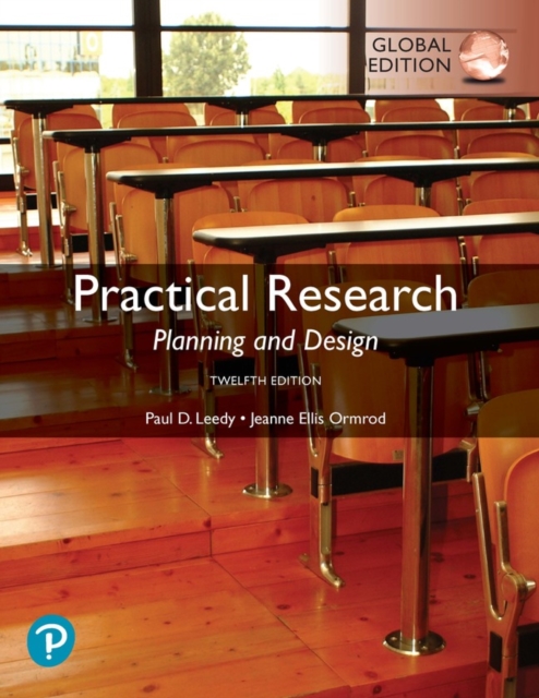 Practical Research: Planning and Design, Global Edition, Paperback / softback Book