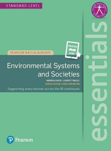 Pearson Baccalaureate Essentials: Environmental Systems and Societies (ESS) 2dn Edition uPDF, PDF eBook
