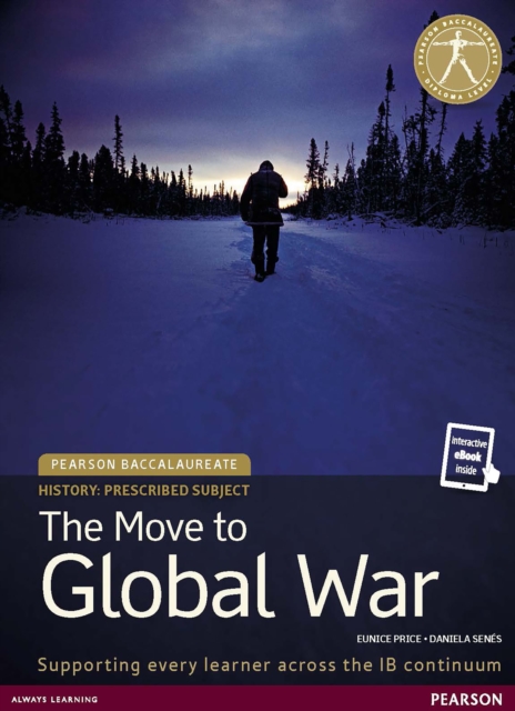Pearson Baccaularete for IB Diploma History: The Move to Global War uPDF, PDF eBook