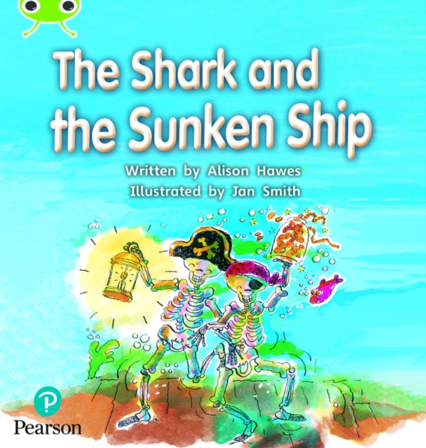 Bug Club Phonics - Phase 4 Unit 12: The Shark and the Sunken Ship, Paperback / softback Book