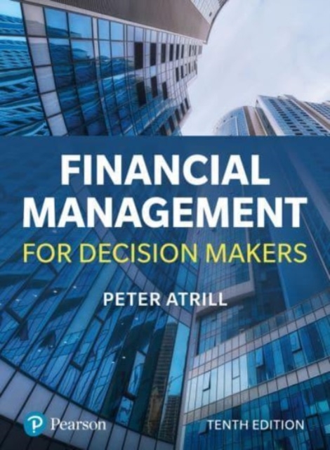 Financial Management for Decision Makers, Paperback / softback Book
