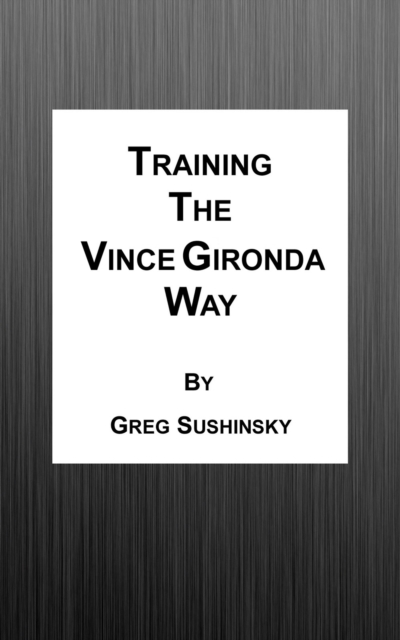 Training the Vince Gironda Way, EPUB eBook