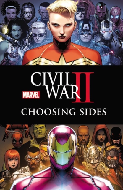 Civil War Ii: Choosing Sides, Paperback / softback Book