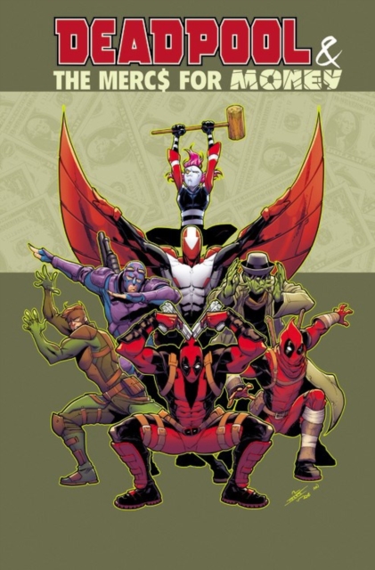 Deadpool & The Mercs For Money Vol. 1, Paperback / softback Book