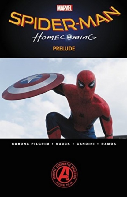 Spider-man: Homecoming Prelude, Paperback / softback Book