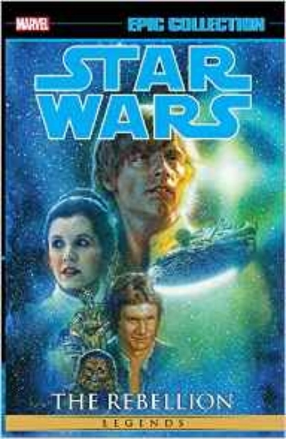 Star Wars Legends Epic Collection: The Rebellion Vol. 2, Paperback / softback Book