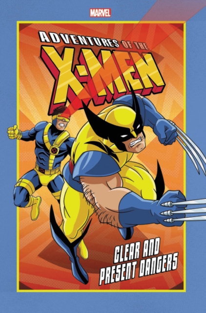 Adventures Of The X-men: Clear And Present Dangers, Paperback / softback Book