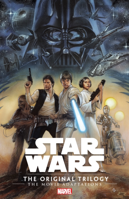 Star Wars: The Original Trilogy - The Movie Adaptations, Paperback / softback Book