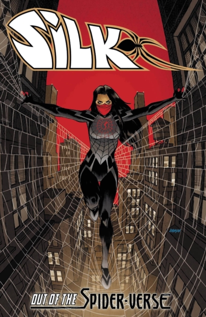 Silk: Out Of The Spider-verse Vol. 1, Paperback / softback Book