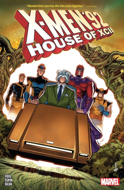 X-men '92: House Of Xcii, Paperback / softback Book
