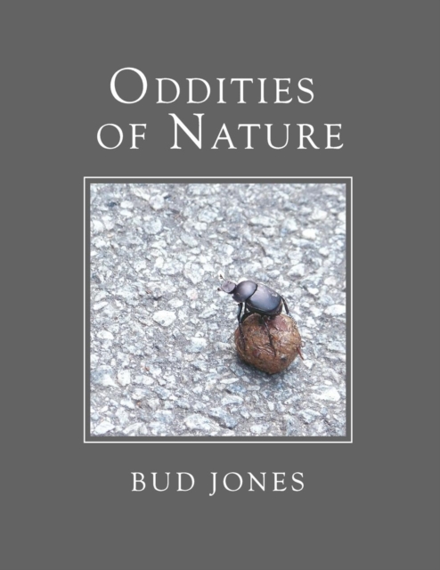 Oddities of Nature, Paperback / softback Book