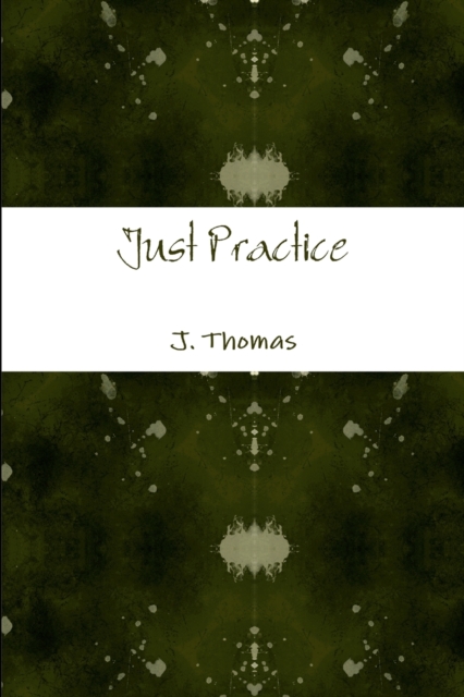 Just Practice, Paperback / softback Book