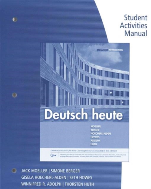 SAM for Moeller/Berger/Hoecherl-Alden/Howes/Huth/Adolph's Deutsch heute, Enhanced, 10th, Paperback / softback Book