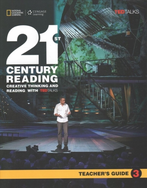 21st Century Reading with TED Talks Level 3 Teachers Guide, Board book Book