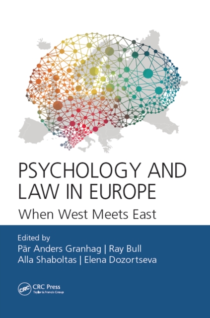 Psychology and Law in Europe : When West Meets East, EPUB eBook