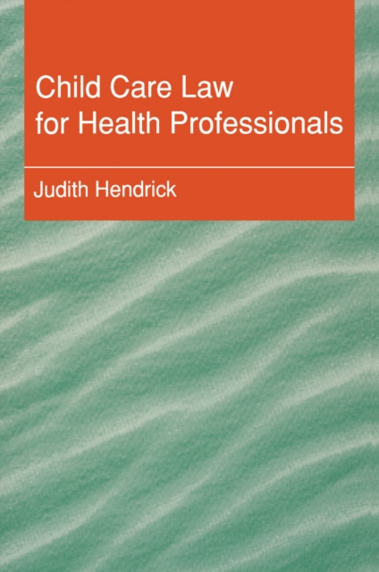 Child Care Law for Health Professionals, EPUB eBook