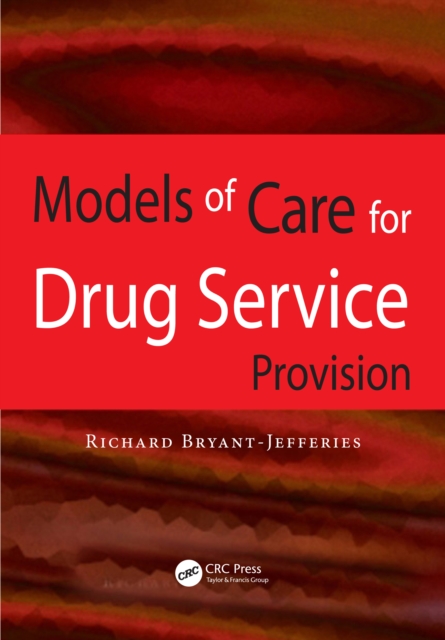 Models of Care for Drug Service Provision, EPUB eBook
