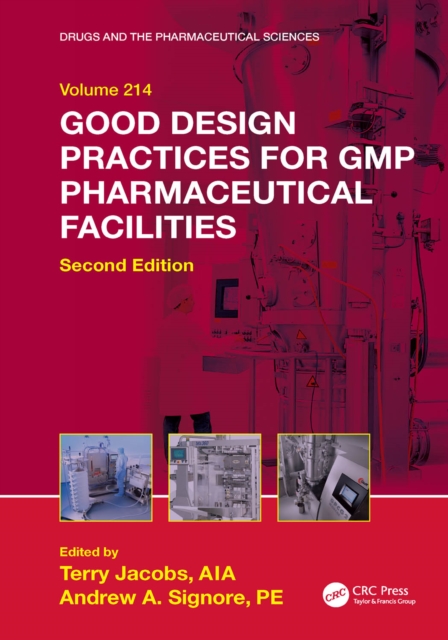 Good Design Practices for GMP Pharmaceutical Facilities, EPUB eBook