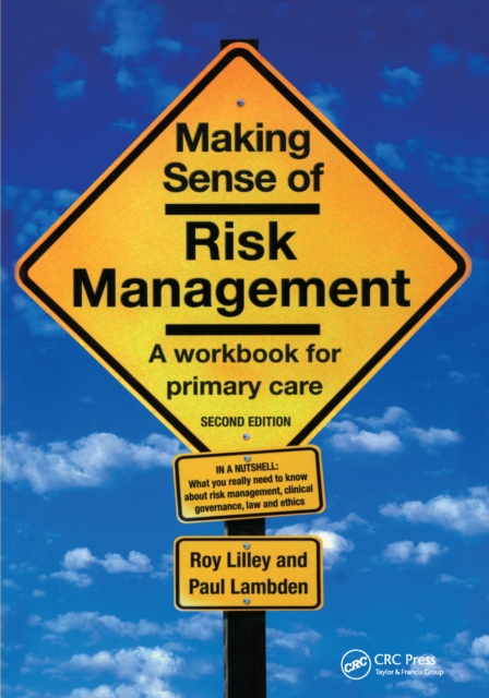 Making Sense of Risk Management : A Workbook for Primary Care, Second Edition, EPUB eBook