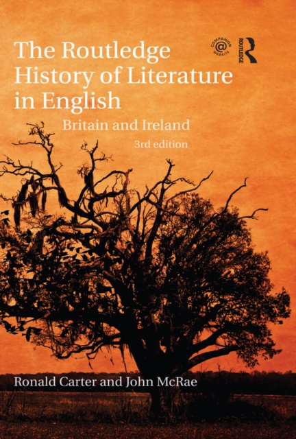 The Routledge History of Literature in English : Britain and Ireland, PDF eBook